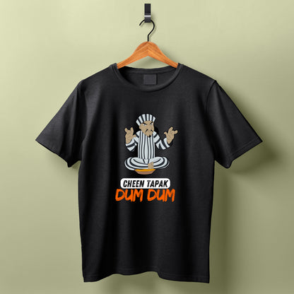 Cheen Tapak Dum Dum Black T shirt