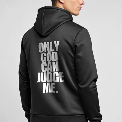 ONLY GOD CAN JUDGE ME Hoodie