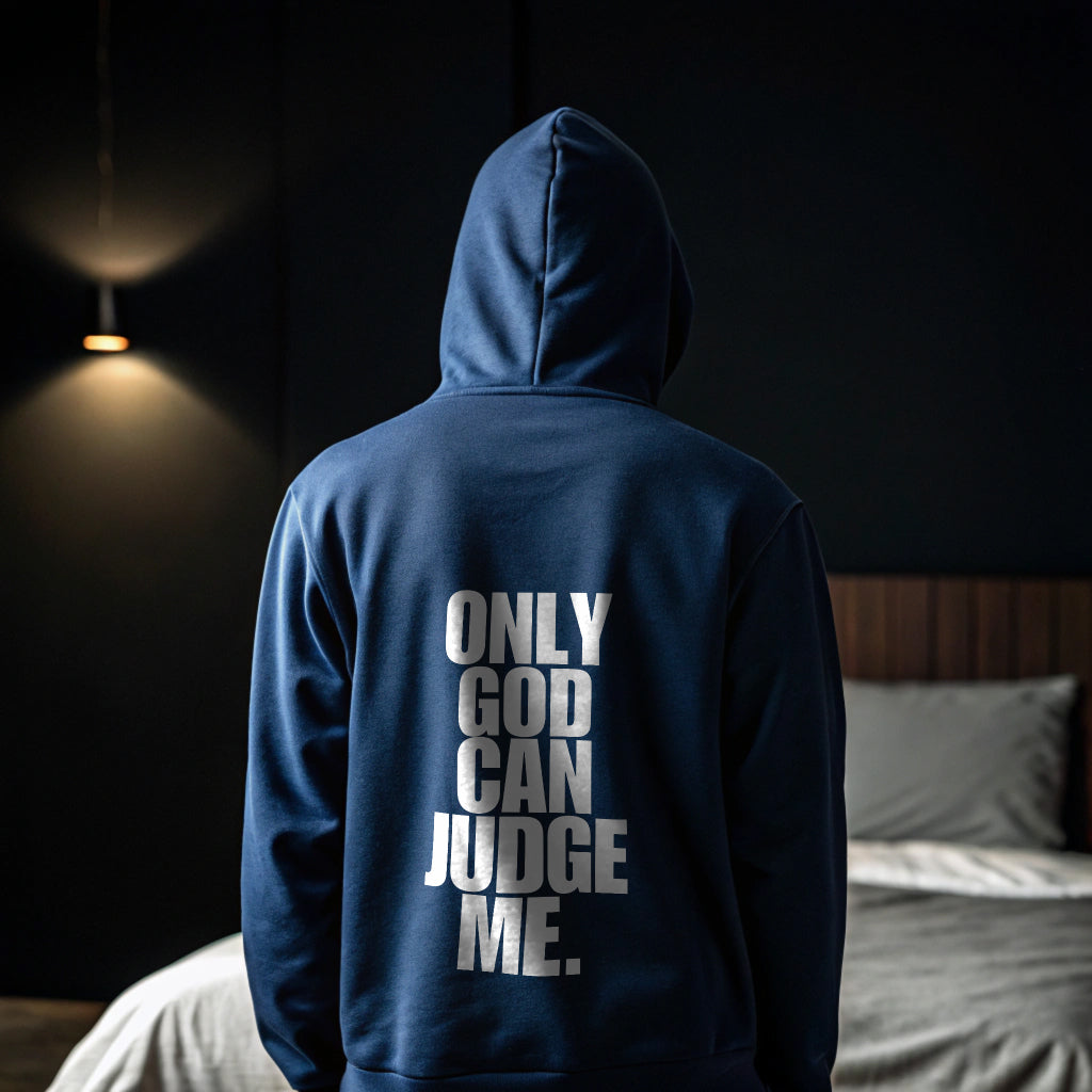 ONLY GOD CAN JUDGE ME Hoodie