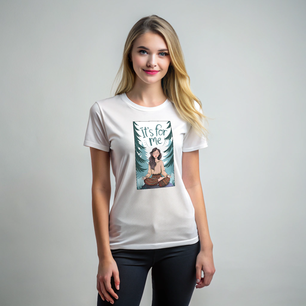 It's for me Yoga Inspired T-Shirt